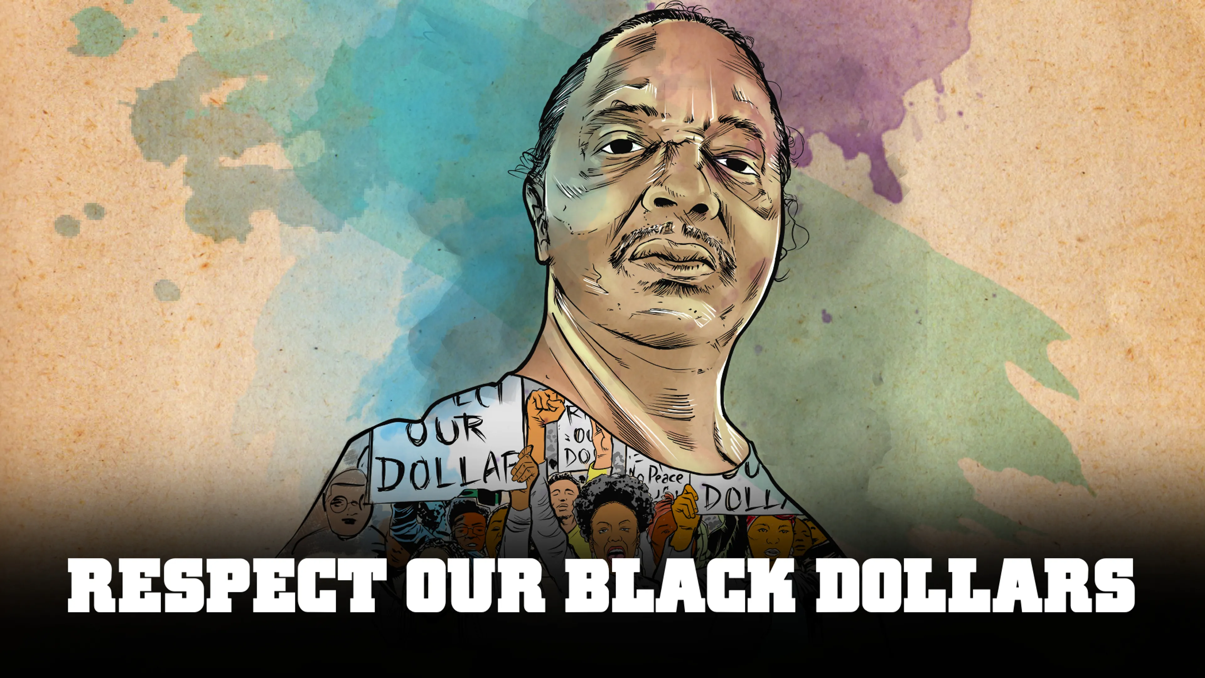 Respect Our Black Dollars poster